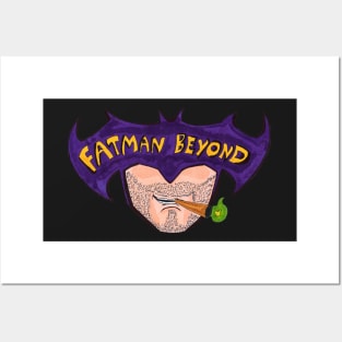 Fatman Beyond Posters and Art